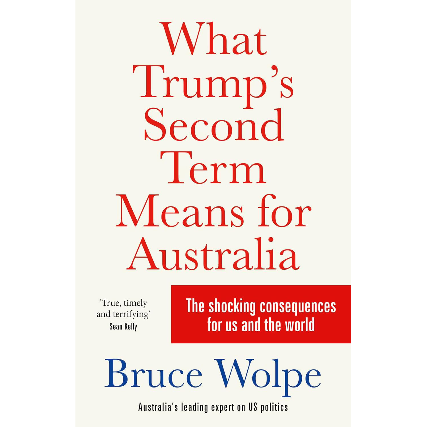 What Trump's Second Term Means for Australia – The Shop at Old ...