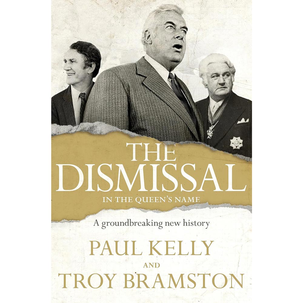 The Dismissal in the Queen's Name