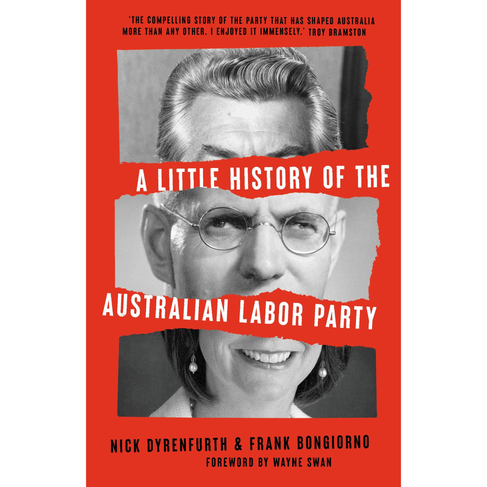 A Little History of the Australian Labor Party