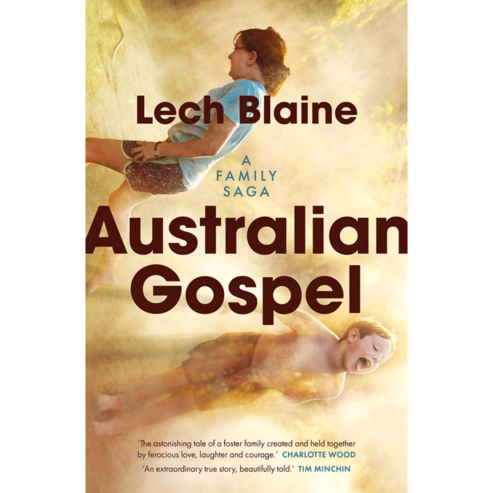 Australian Gospel: A Family Saga