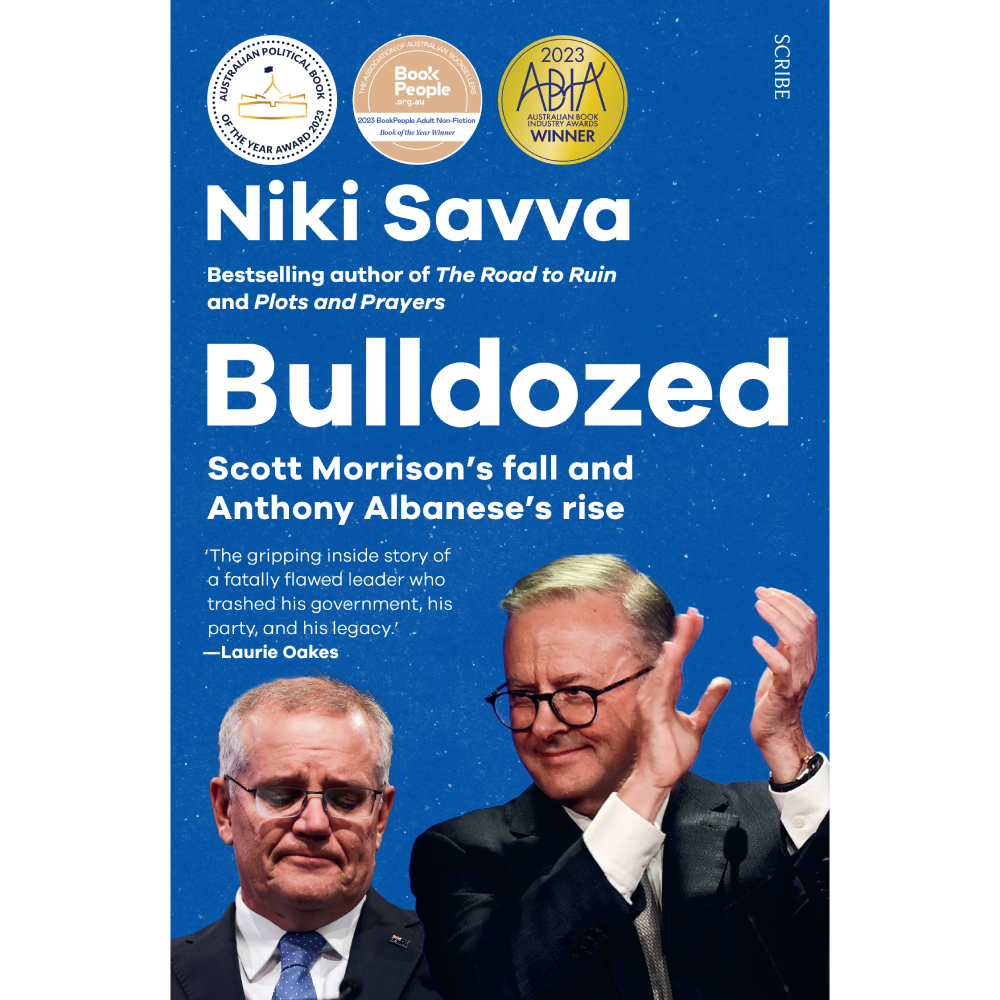 Bulldozed: Scott Morrison's Fall and Anthony Albanese's Rise