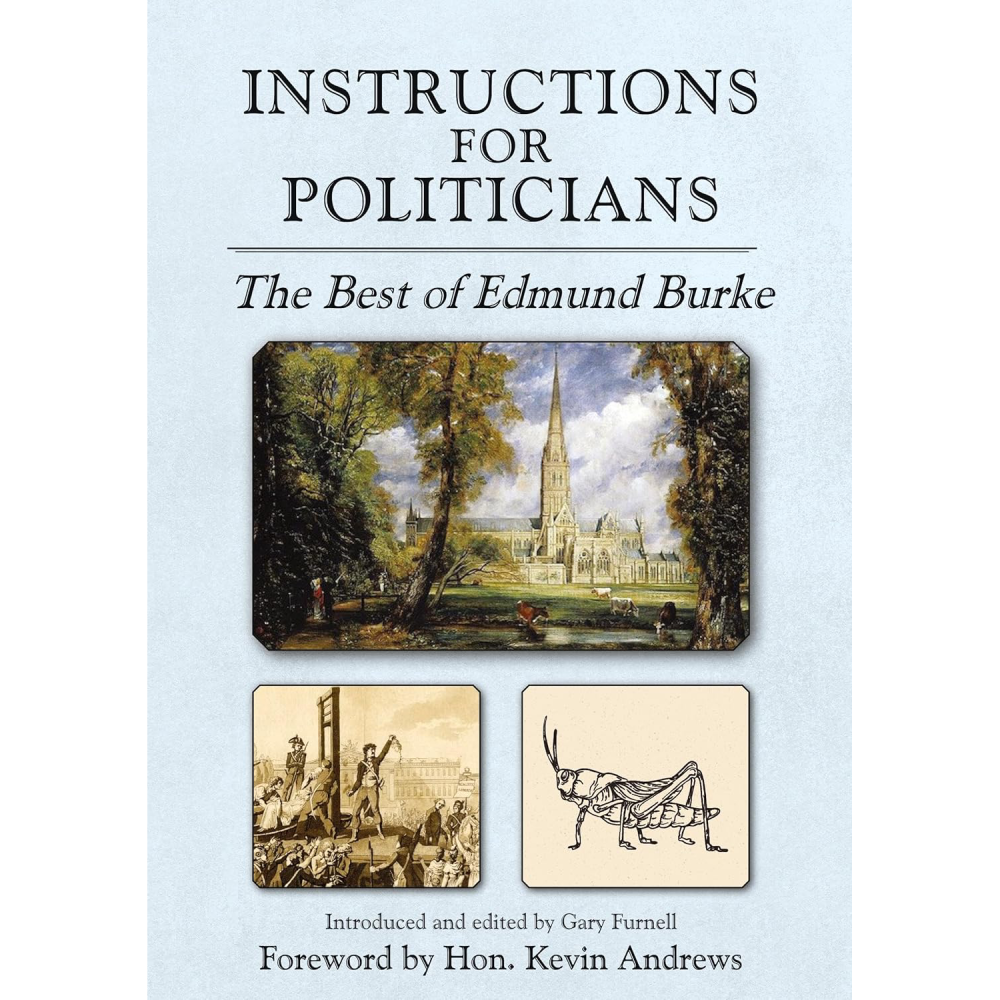 Instructions for Politicians: The Best of Edmund Burke