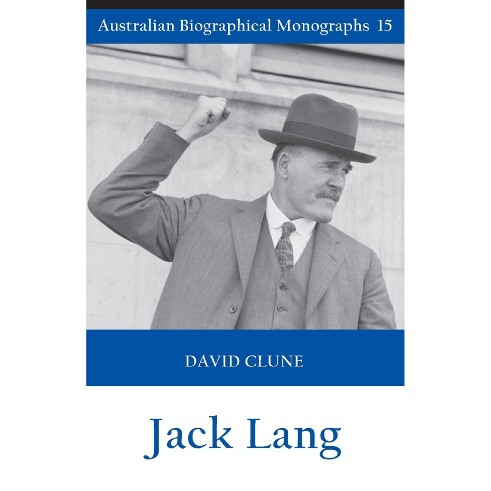 Jack Lang: Biographical Monograph