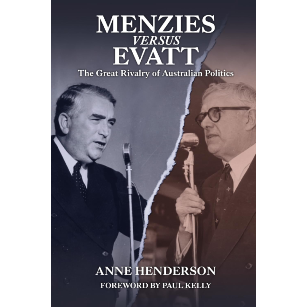 Menzies Versus Evatt