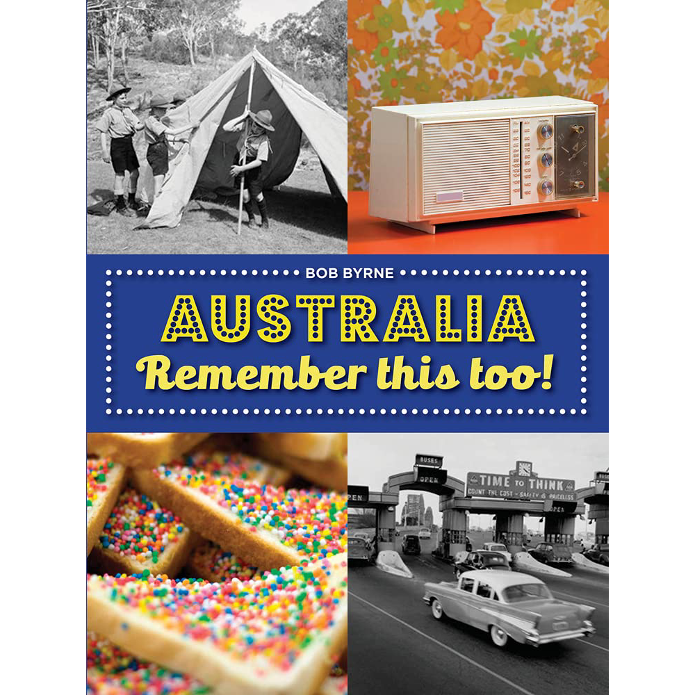 Australia: Remember This Too!