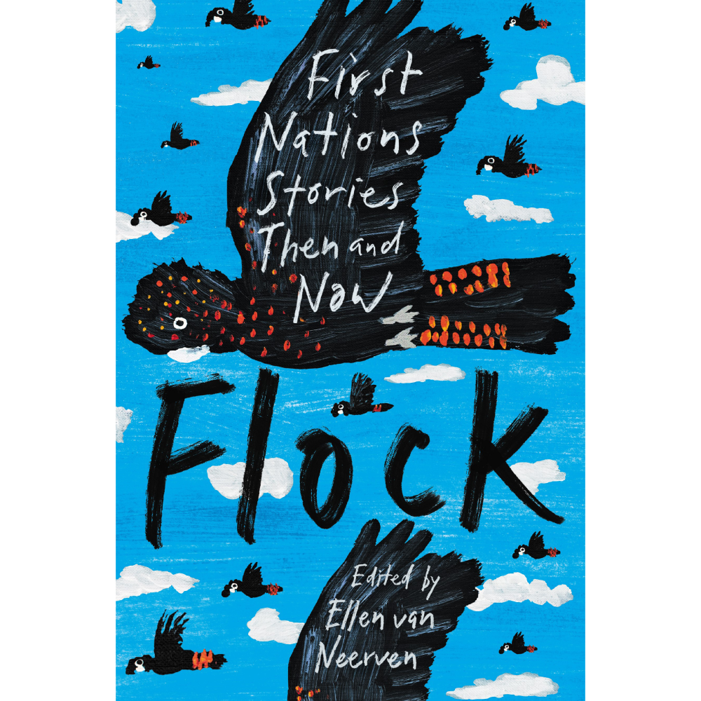 Flock: First Nations Stories Then and Now