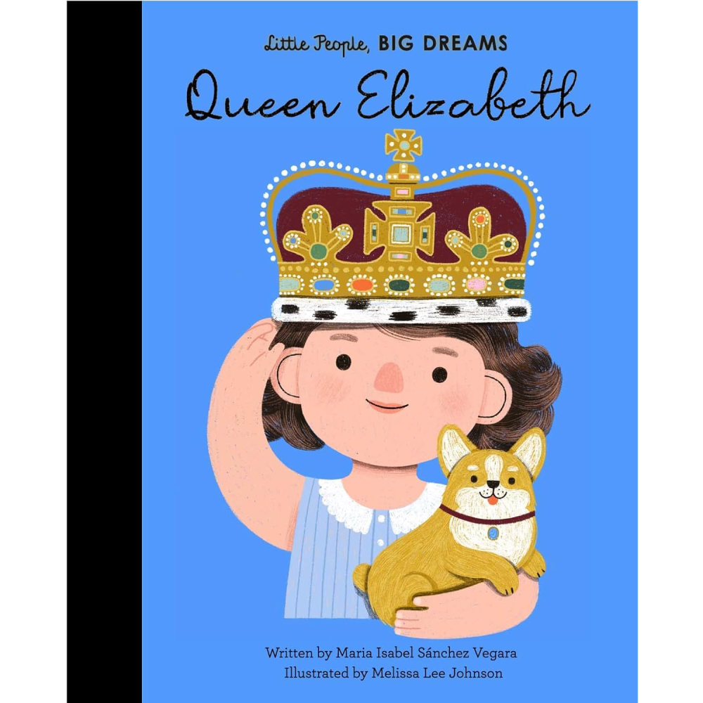 Little People, Big Dreams: Queen Elizabeth