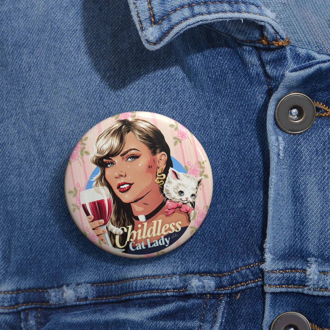 Childless Cat Lady Button Badge