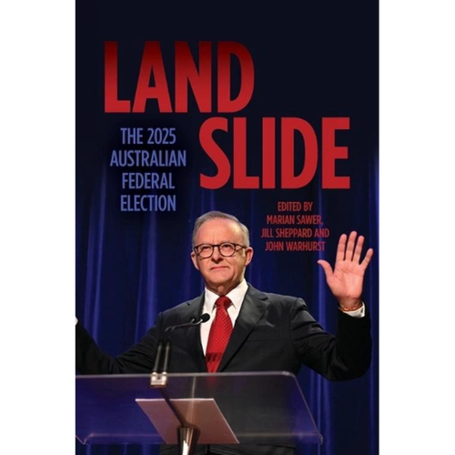 Landslide: The 2025 Australian Federal Election