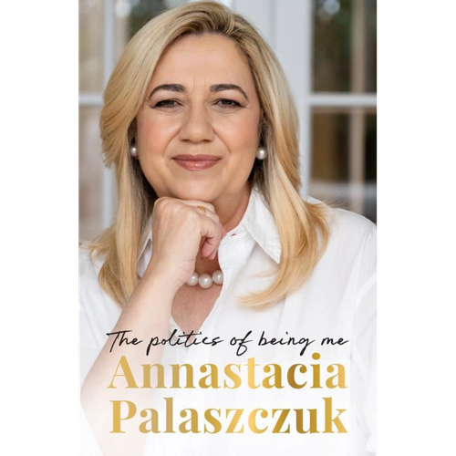 Annastacia Palaszuk The Politics of Being Me