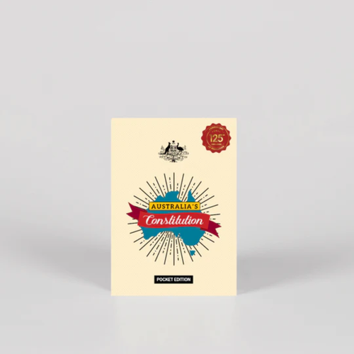 Australia's Pocket Constitution Pocket Edition 125th Anniversary