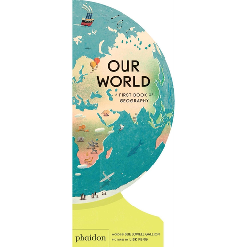 Our World: A First book of Geography
