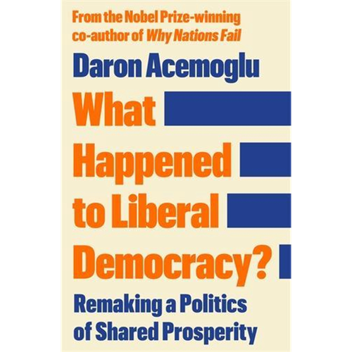 What Happened to Liberal Democracy