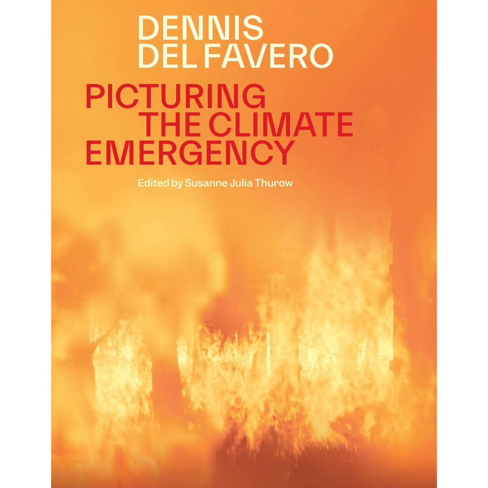 Dennis Del Favero: Picturing the Climate Emergency