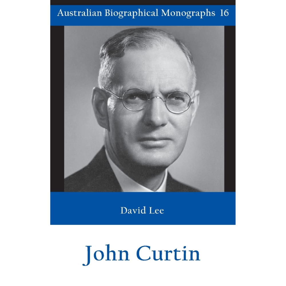 John Curtin Biographical Monograph
