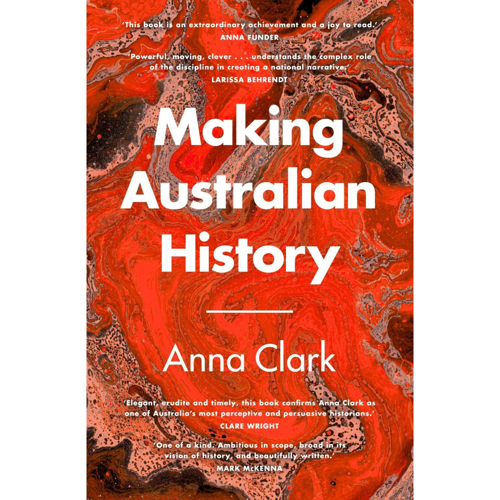 Making Australian History