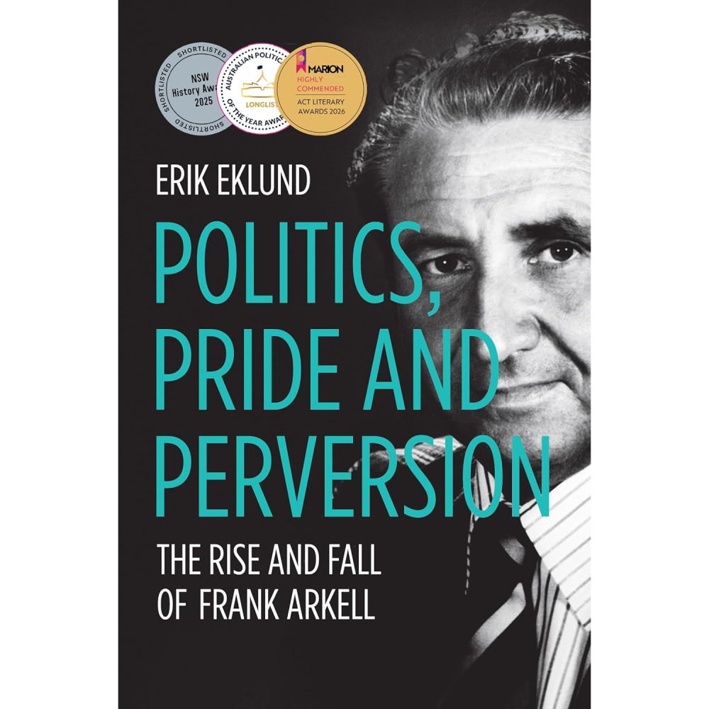 Politics, Pride and Perversion