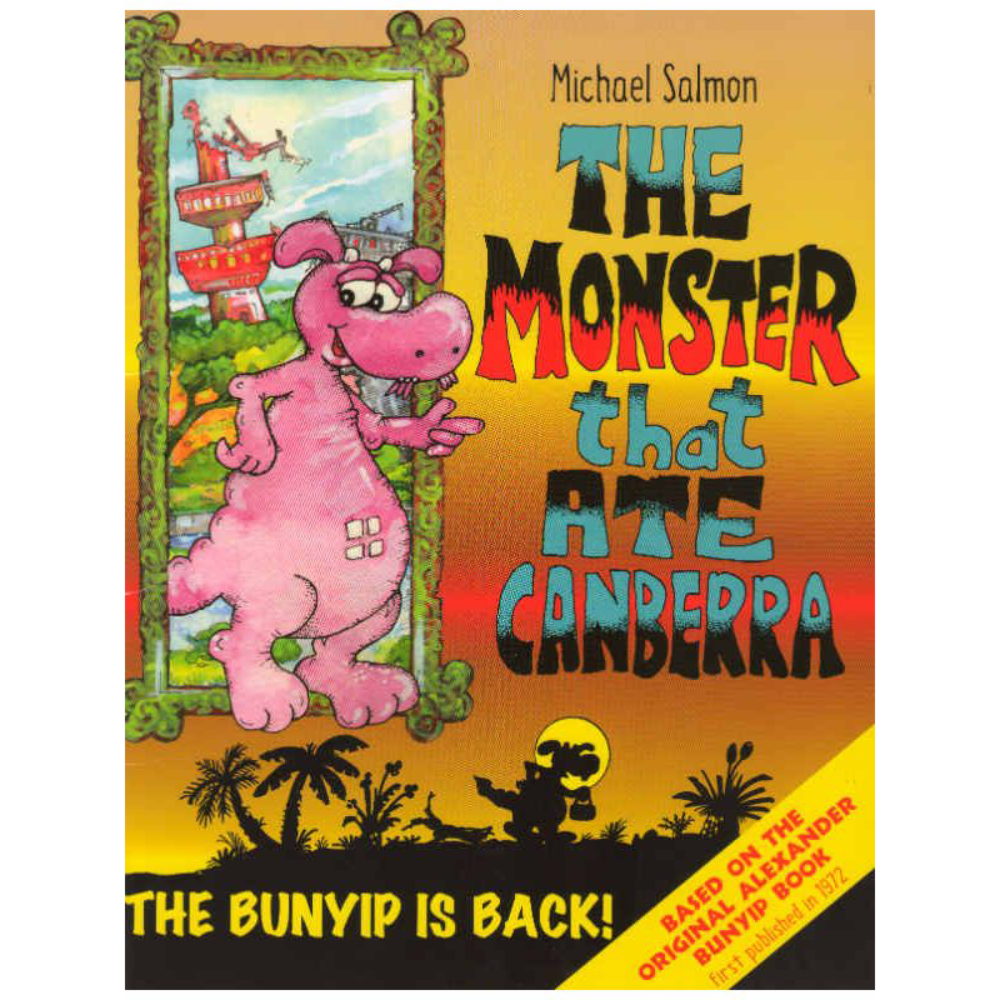 The Monster that Ate Canberra