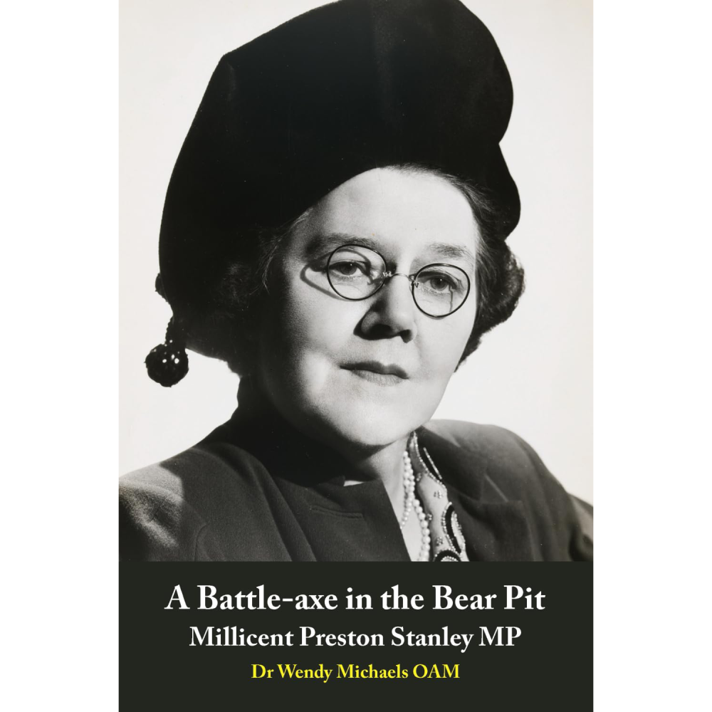 A Battle-axe in the Bear Pit: Millicent Preston Stanley MP
